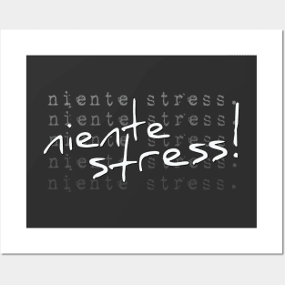 Niente Stress! Italian Relaxed Serenity Posters and Art